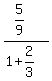 %285%2F9%29%2F%281%2B2%2F3%29