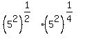 %285%5E2%29%5E%281%2F2%29%285%5E2%29%5E%281%2F4%29