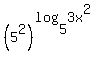 %285%5E2%29%5E%28log%285%2C3x%5E2%29%29