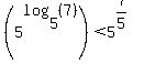 %285%5Elog%285%2C%287%29%29%29%3C5%5E%287%2F5%29