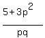 %285+%2B+3p%5E2%29%2Fpq