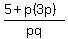 %285+%2B+p%283p%29%29%2Fpq
