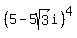 %285+-+5sqrt%283%29i%29%5E4