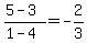 %285-3%29%2F%281-4%29+=+-2%2F3