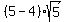 %285-4%29%2Asqrt%285%29