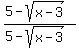 %285-sqrt%28x-3%29%29%2F%285-sqrt%28x-3%29%29