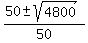 %2850%2B-sqrt%284800%29%29%2F50