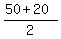 %2850%2B20%29%2F2