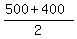 %28500%2B400%29%2F2
