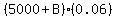 %285000%2BB%29%280.06%29