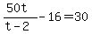 %2850t%29%2F%28t+-+2%29+-+16+=+30