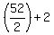 %2852%2F2%29+%2B+2