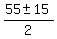 %2855%2B-+15%29%2F2