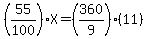 %2855%2F100%29X=%28360%2F9%29%2811%29