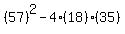 %2857%29%5E2+-+4%2818%29%2835%29