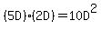 %285D%29%2A%282D%29=10D%5E2