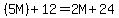 %285M%29%2B12=2M%2B24