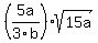 %285a%2F3b%29%2Asqrt%2815a%29