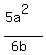 %285a%5E2%29%2F%286b%29