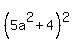 %285a%5E2%2B4%29%5E2