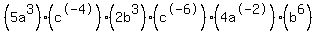 %285a%5E3%29%28c%5E-4%29%282b%5E3%29%28c%5E-6%29%284a%5E-2%29%28b%5E6%29
