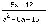 %285a-12%29%2F%28a%5E2-8a%2B15%29