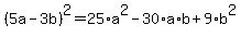 %285a-3b%29%5E2=25%2Aa%5E2-30%2Aa%2Ab%2B9%2Ab%5E2