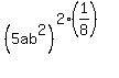 %285ab%5E2%29%5E%282%2A%281%2F8%29%29