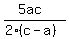 %285ac%29%2F%282%28c-a%29%29