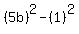%285b%29%5E2-%281%29%5E2