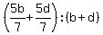 %285b%2F7%2B5d%2F7%29%3A%28b%2Bd%29