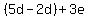 %285d-2d%29%2B3e