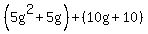 %285g%5E2%2B5g%29%2B%2810g%2B10%29