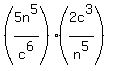 %285n%5E5%2Fc%5E6%29%2A%282c%5E3%2Fn%5E5%29