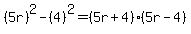 %285r%29%5E2-%284%29%5E2=%285r%2B4%29%285r-4%29