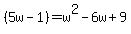 %285w-1%29=w%5E2-6w%2B9