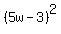 %285w-3%29%5E2