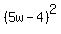 %285w-4%29%5E2