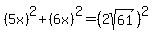 %285x%29%5E2%2B%286x%29%5E2=%282sqrt%2861%29%29%5E2