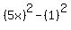 %285x%29%5E2-%281%29%5E2