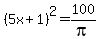 %285x%2B1%29%5E2=100%2Fpi