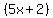 %285x%2B2%29