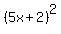 %285x%2B2%29%5E2