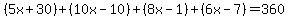 %285x%2B30%29%2B%2810x-10%29%2B%288x-1%29%2B%286x-7%29=360