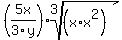%285x%2F3y%29root%283%2C%28x%2Ax%5E2%29%29