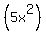%285x%5E2%29