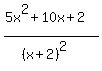 %285x%5E2%2B10x%2B2%29%2F%28%28x%2B2%29%5E2%29