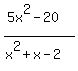 %285x%5E2-20%29%2F%28x%5E2%2Bx-2%29