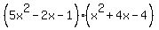 %285x%5E2-2x-1%29%28x%5E2%2B4x-4%29