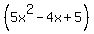 %285x%5E2-4x%2B5%29